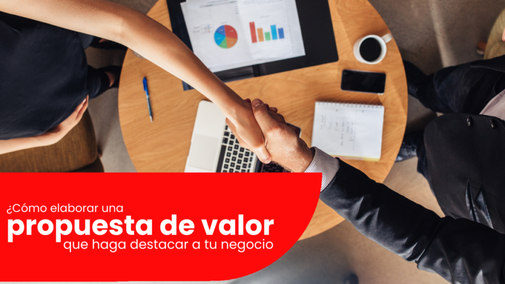 ¿Cómo elaborar una propuesta de valor que haga destacar a tu negocio ...